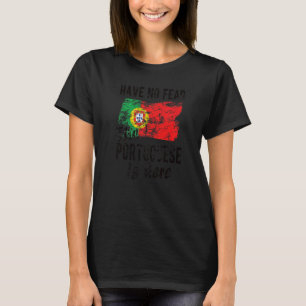 Die Portugiesen sind hier, die portugiesische Flag T-Shirt
