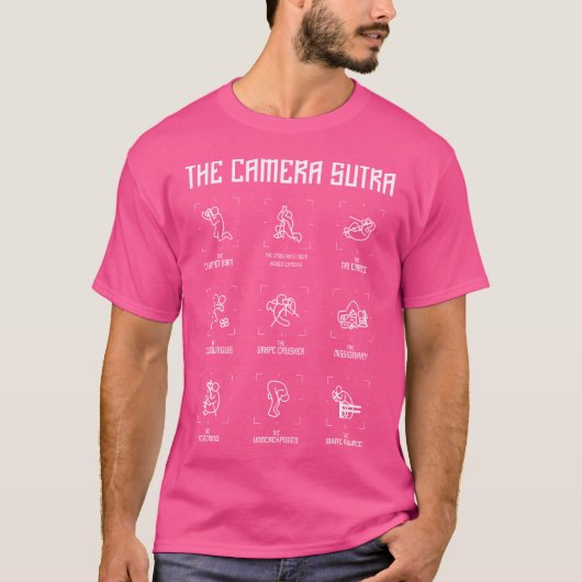 Die Posen der Camera Sutra Funny Fotograf T-Shirt (Vorderseite)