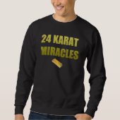 Die Prämie "24 Karat" Crewneck Sweatshirt (Vorderseite)