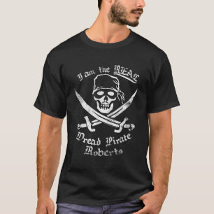 Die Prinzessin bricht den wirklichen Piraten Rober T-Shirt