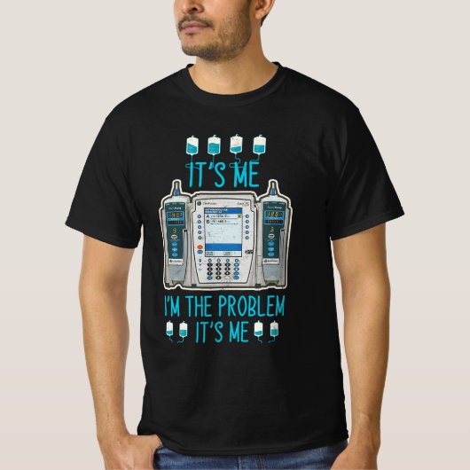 Die problematische Infusionspumpe Er i iCu Med Sur T-Shirt (Vorderseite)