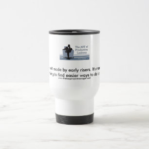 Die produktiv faule Tasse