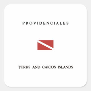 Die Providenciales Turks- und Quadratischer Aufkleber