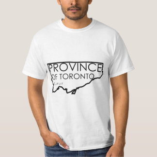 Die Provinz der Männer von Toronto-T-Shirt T-Shirt