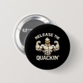 Die Quackin' Muckle Duck Bodybuilder Joke Button (Vorne & Hinten)