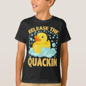 Die Quackin Rubber Ducky T Duck Liebhaber entlasse T-Shirt (Vorderseite)