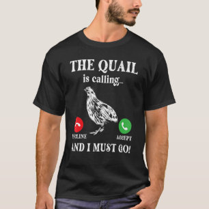 Die Quail nennt Partridge Family Quail Graue B T-Shirt