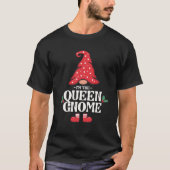 Die Queen Gnome Funny Family Matching Group T-Shirt (Vorderseite)