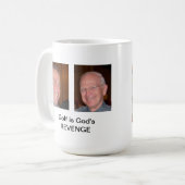 Die Rache des Gottes Kaffeetasse (Vorderseite Links)
