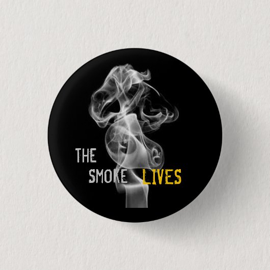 Die Rauch-Leben Button (Vorderseite)