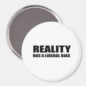 Die Realität hat eine liberale Voreingenommenheit Magnet (Vorderseite/Rückseite)