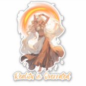 Die Realität ist übertrieben Aufkleber (Vorderseite)