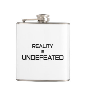 Die Realität ist unbesiegt Flachmann