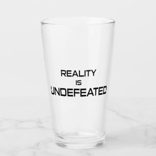 Die Realität ist unbesiegt Glas