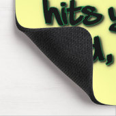 Die Realität trifft dich hart Bro Mousepad (Ecke)