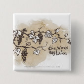 Die Reben sind beladen Button (Vorderseite)