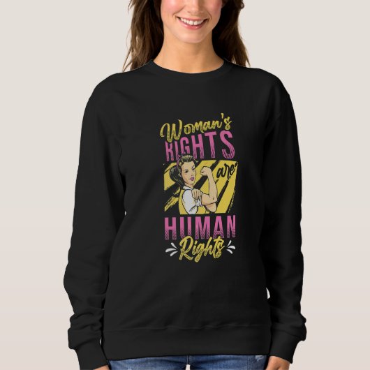 Die Rechte der Frauen sind Menschenrechte 3 Sweatshirt (Vorderseite)