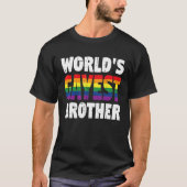 Die Regenbogenflagge des Gayest Brother Gay Pride  T-Shirt (Vorderseite)