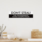 Die Regierung hasst den Wettbewerb nicht Poster (Küche)