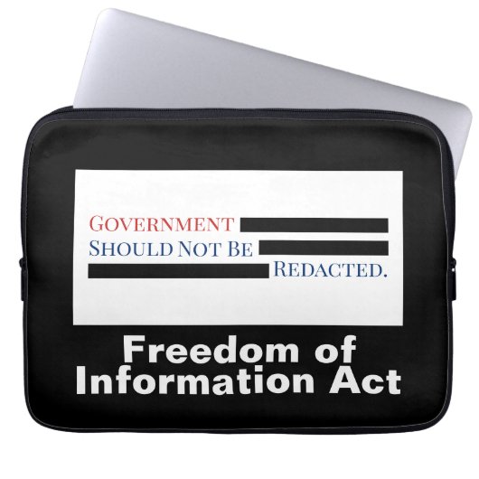 Die Regierung sollte die FOIA nicht ersetzen Laptopschutzhülle (Vorderseite)