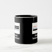 Die Regierung sollte die FOIA nicht ersetzen Zweifarbige Tasse (Mittel)