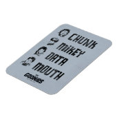 Die Regierungen | Chunk, Mikey, Data, Mund Magnet (Linke Seite)