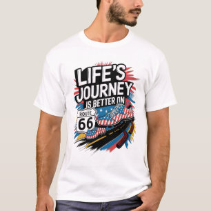 Die Reise des Lebens ist besser auf der Route 66 I T-Shirt