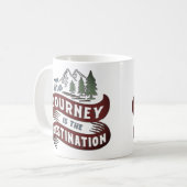 Die Reise ist das Ziel Kaffeetasse (Vorderseite Links)