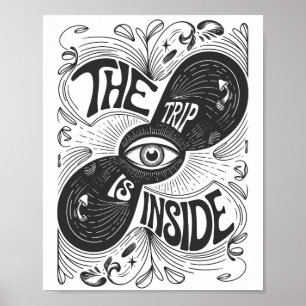 Die Reise ist im Inneren - Psychedelische Dritte A Poster