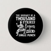 Die Reise von tausend Streiks beginnt mit einem Si Button (Vorderseite)