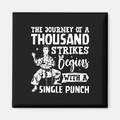 Die Reise von tausend Streiks beginnt mit einem Si Magnet (Vorne)