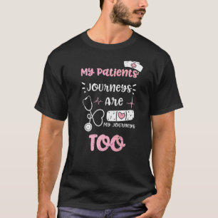 Die Reisen meiner Patienten sind auch meine Reisen T-Shirt