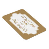 Die Rente ist wie ein langer Urlaub Magnet (Rechte Seite)