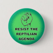 Die Reptilienagenda benutzerdefiniert aufhalten Button (Vorderseite)