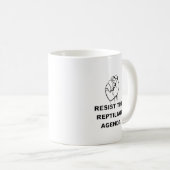 Die Reptilienagenda widerstehen Kaffeetasse (VorderseiteRechts)