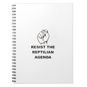 Die Reptilienagenda widerstehen Notizblock