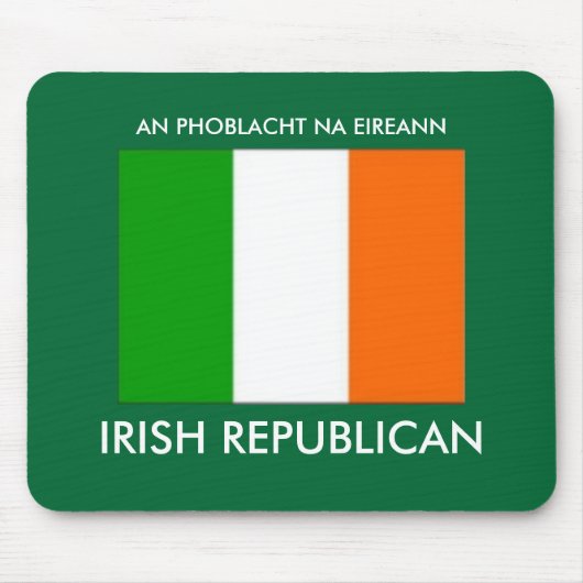 Die Republik- Irlandmäusematte Mousepad (Vorne)
