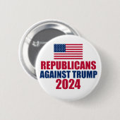 Die Republikaner gegen die Wahl Trump 2024 Button (Vorne & Hinten)