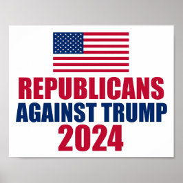 Die Republikaner gegen die Wahl Trump 2024 Poster