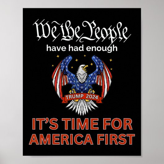 Die Republikaner wählen Trump 2024 America First W Poster (Vorne)