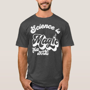 Die Retro-Wissenschaft ist Magie, die die lustige T-Shirt