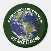 Die Revolten der Welt um uns Behielt es sauber Bew Magnet (Vorne)
