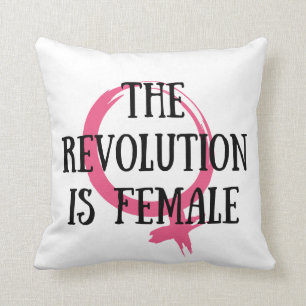 Die Revolution ist weiblich Kissen