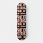 Die Revolution wird in einen neuen Rahmen gestellt Skateboard (Vorne)
