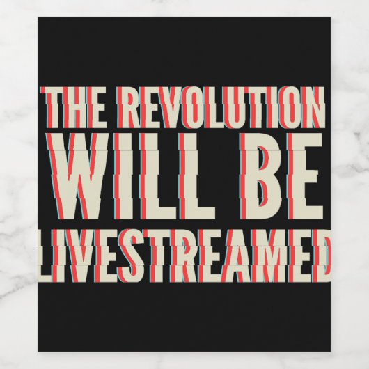 Die Revolution wird in einen neuen Rahmen gestellt Weinetikett (Einzelnes Label)