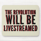 Die Revolution wird live übertragen Mousepad (Vorne)
