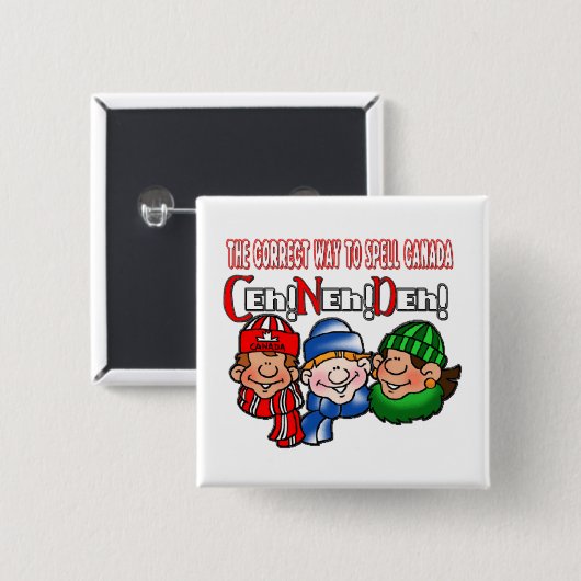Die richtige Schreibweise für Kanada Spaß Button (Vorne & Hinten)