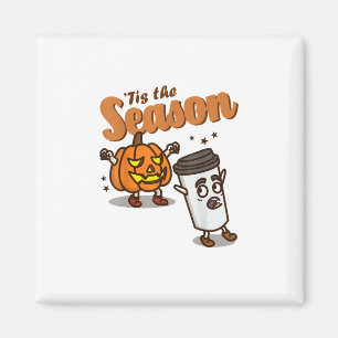 Die richtige Zeit Hasst Pumpkin Spice Latte Hallow Magnet