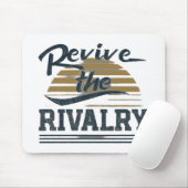 Die Rivalität wiederbeleben Mousepad (Mit Mouse)