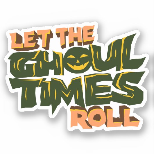 Die Rolle der ghoul-Zeiten gelassen Aufkleber (Vorderseite)